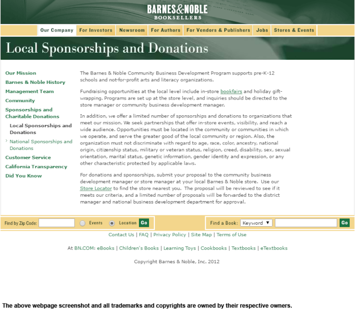 
                Barnes & Noble donation info and form. http://www.barnesandnobleinc.com