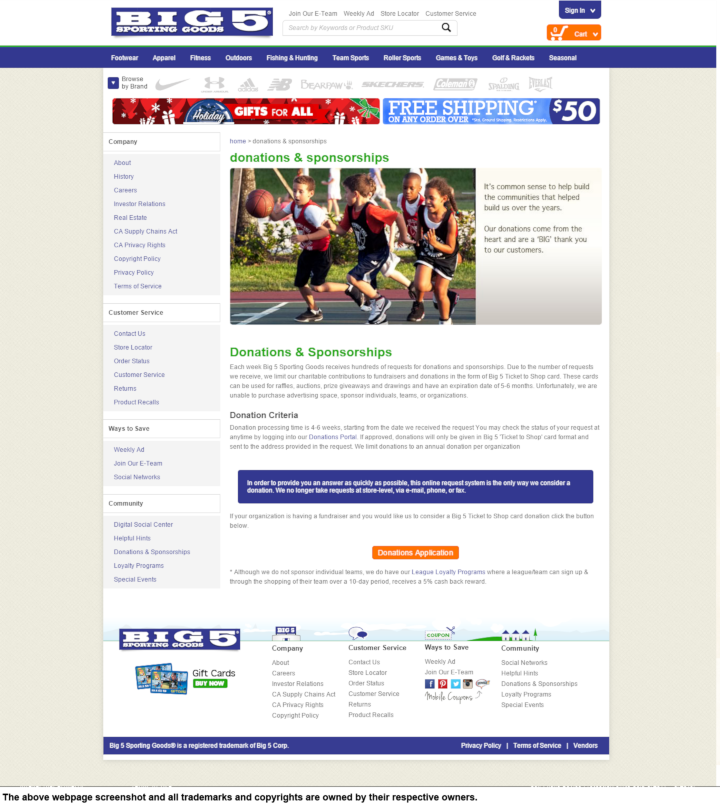 
                Big 5 Sporting Goods donation info and form. http://www.big5sportinggoods.com