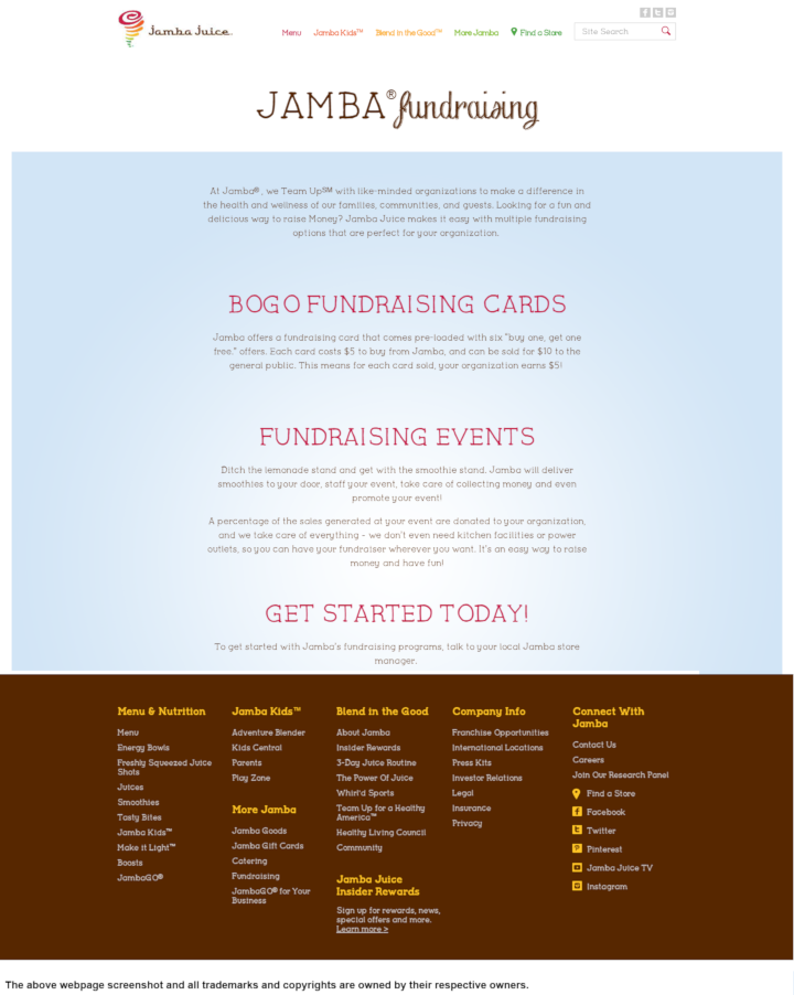 
                Jamba Juice donation info and form. http://www.jambajuice.com