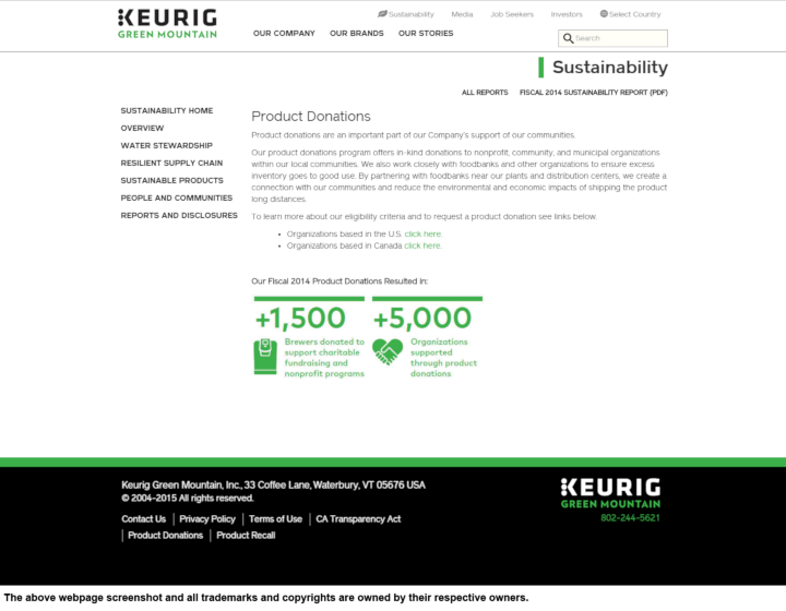 
                Keurig Green Mountain donation info and form. http://www.keuriggreenmountain.com