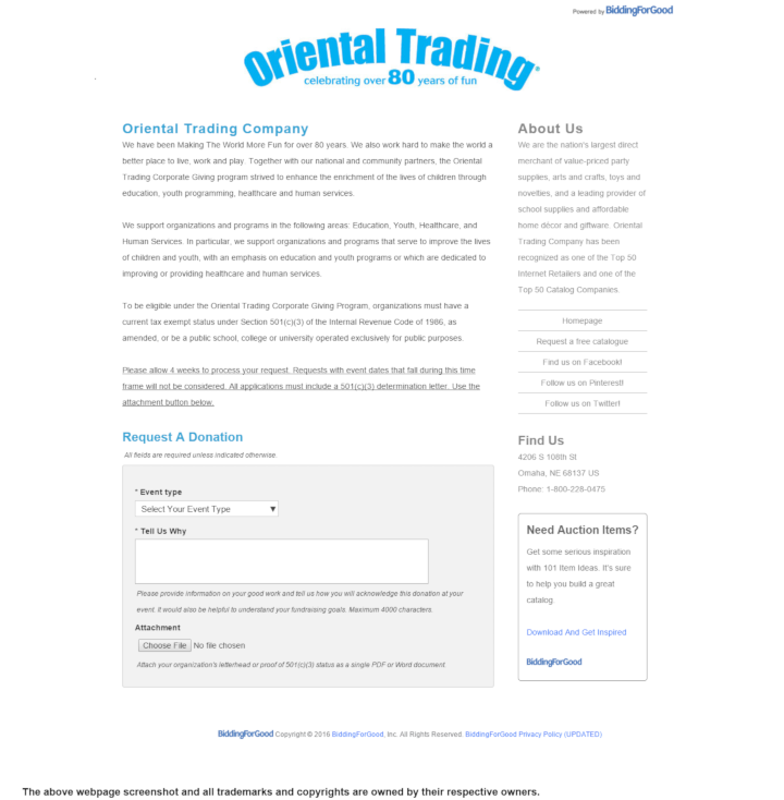 
                Oriental Trading Company donation info and form. http://www.orientaltrading.com