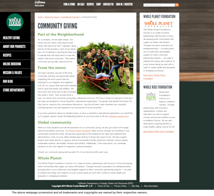 
                Whole Foods Market donation info and form. http://www.wholefoodsmarket.com